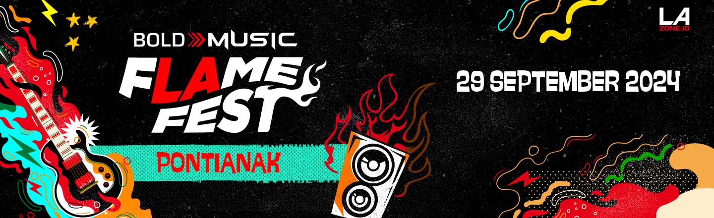 Jadwal FlameFest di Pontianak